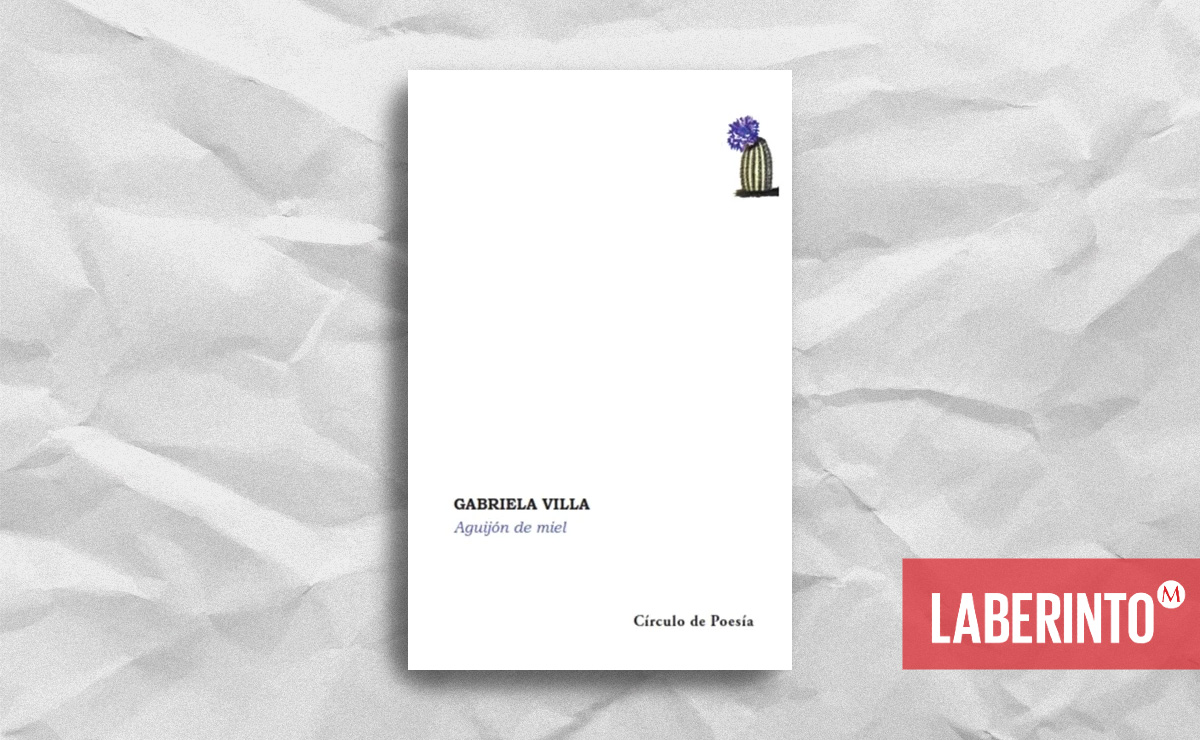 Portada de ‘Aguijón de miel’, de Gabriela Villa. (Círculo de Poesía).