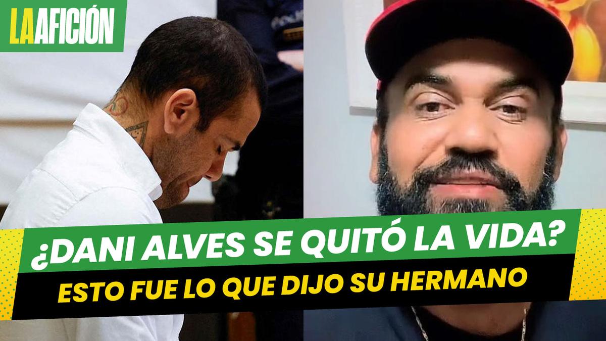 Hermano de Dani Alves habla sobre los rumores del futbolista