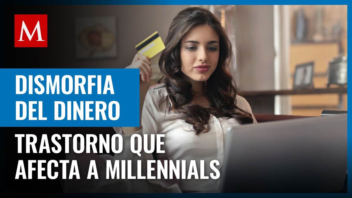 La  'dismorfia del dinero' es una alteración de la percepción que afecta a los jóvenes