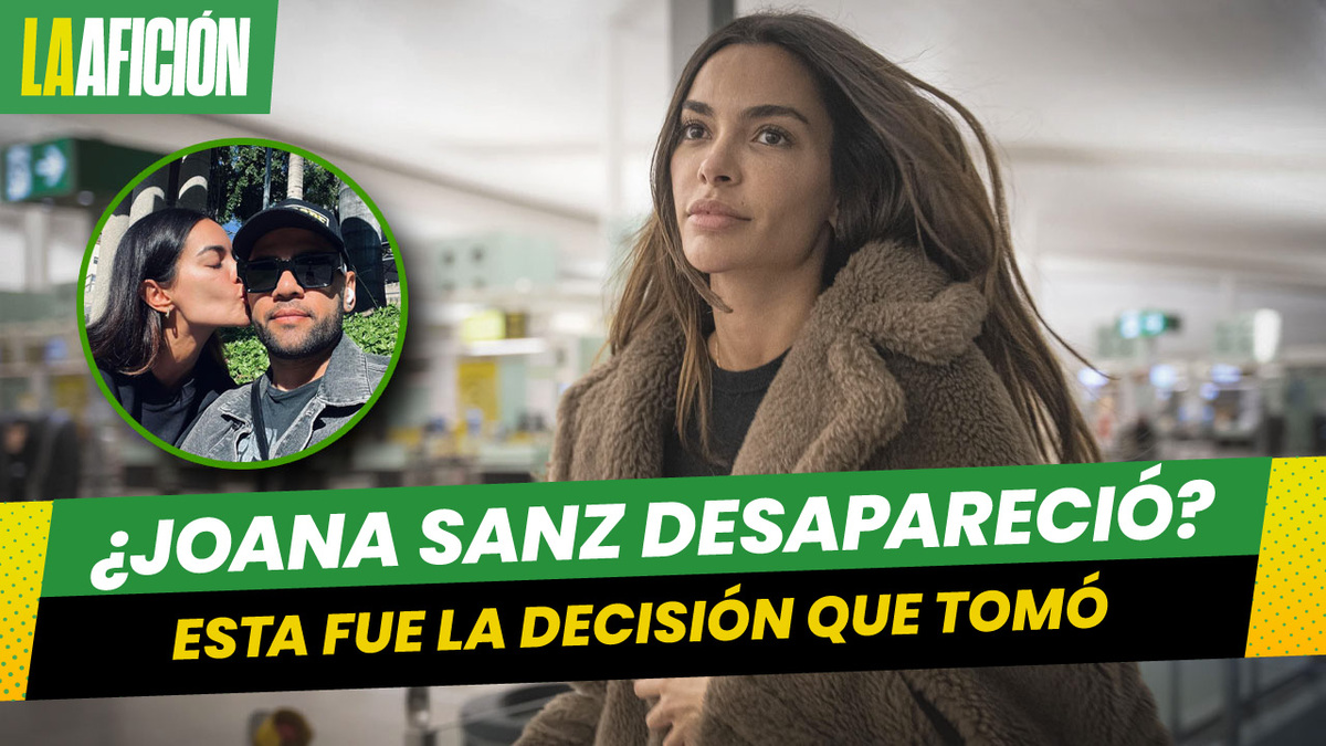 La decisión de Joana Sanz tras anunciarse la libertad condicional de Dani Alves