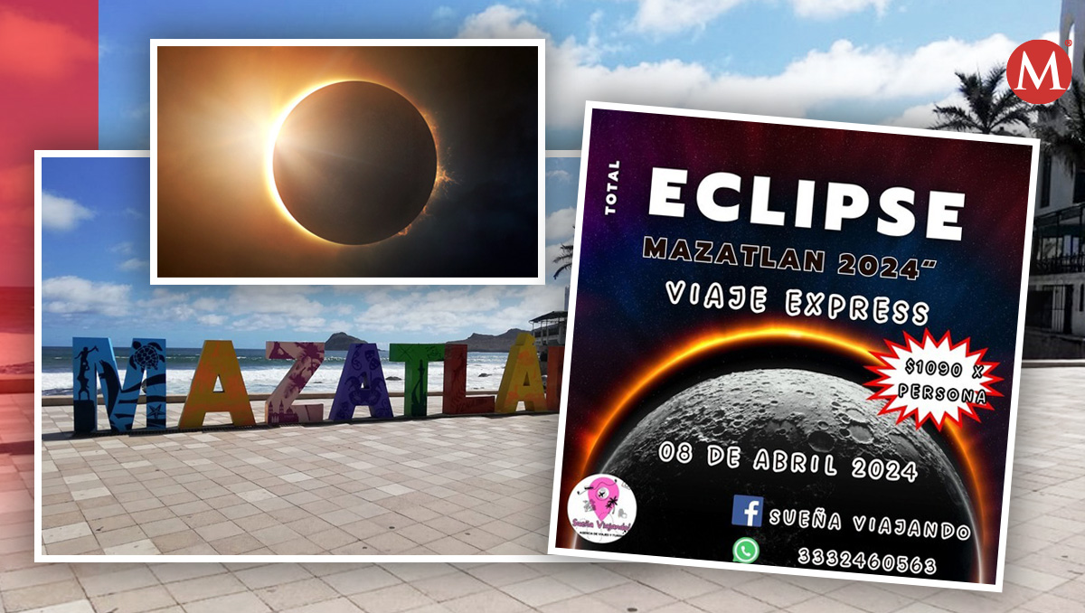 Anuncian en redes sociales paquetes para viajar a Mazatlán a ver el eclipse
