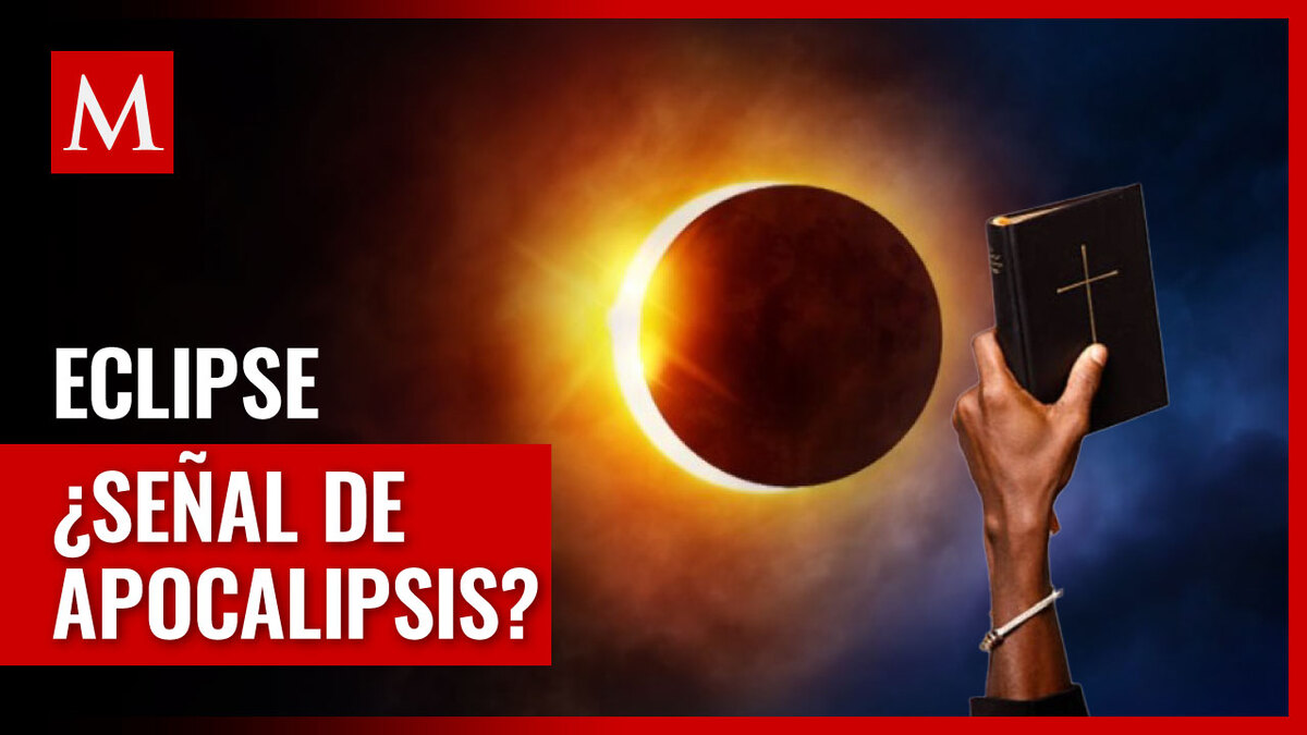 ¿Qué dice la Biblia sobre el eclipse solar del 8 de abril?