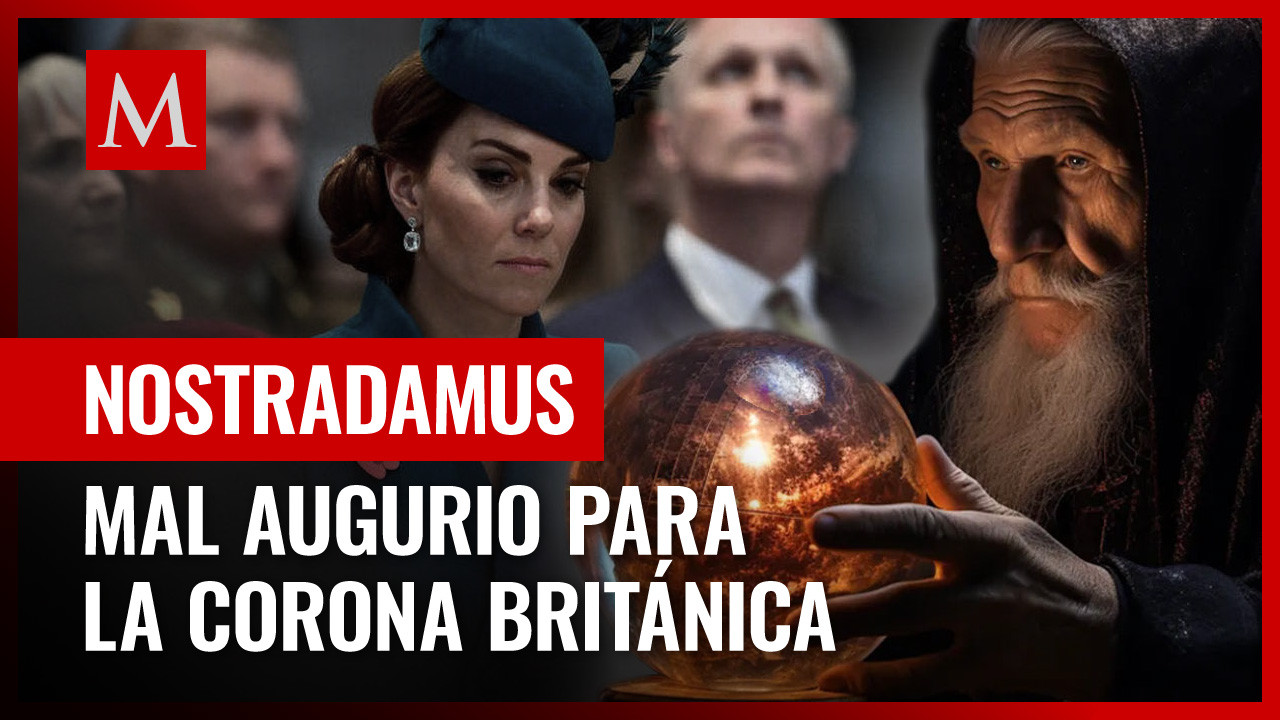 Profecía de Nostradamus anticipó problemas de salud en la familia real