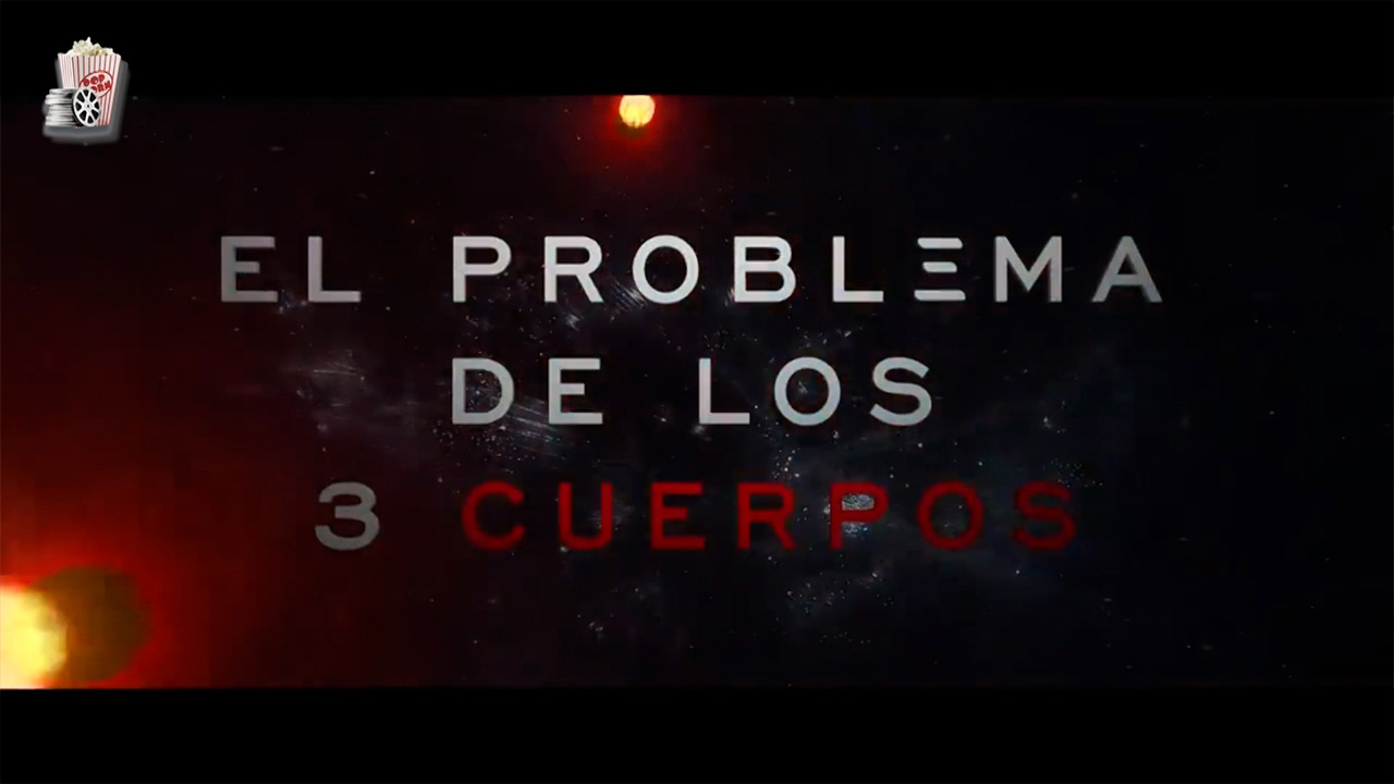 ¡El problema de los tres cuerpos! El gran estreno de Netflix- Grupo Milenio