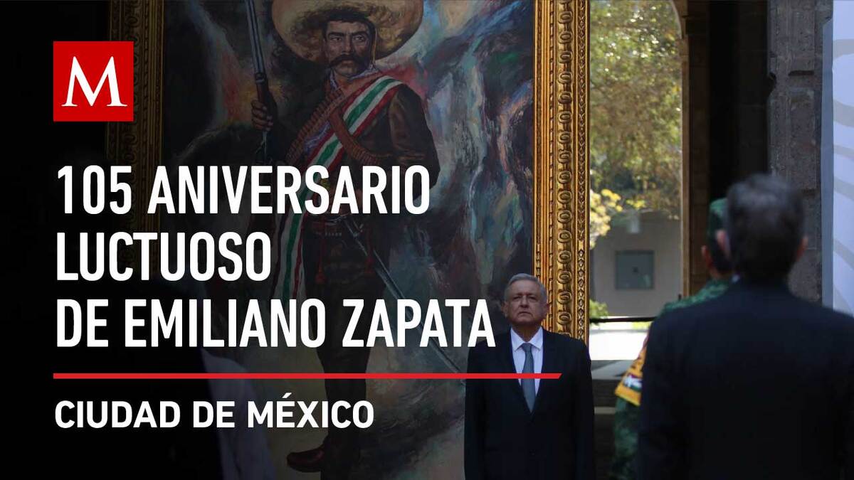AMLO preside 105 Aniversario Luctuoso de Emiliano Zapata en Palacio Nacional