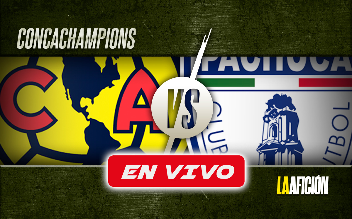 Dónde ver América - Pachuca EN VIVO. Sigue la semifinal de ida de la Concachampions (La Afición)