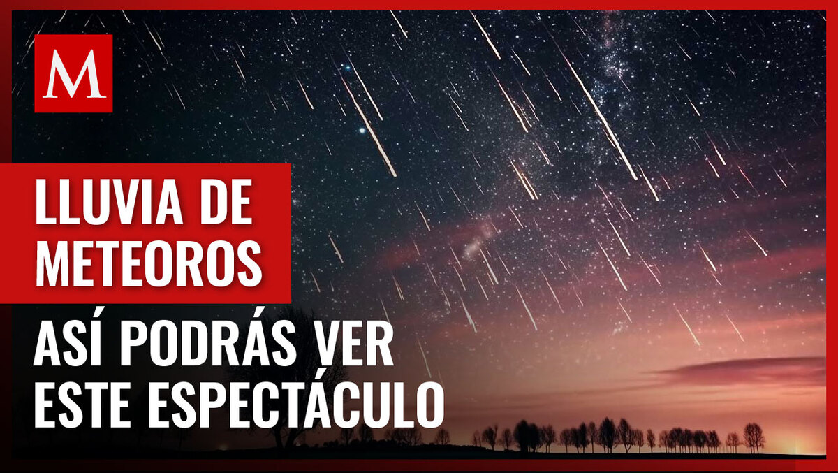 El cielo se iluminará en mayo con la lluvia de meteoros y así puedes verla; te contamos los detalles