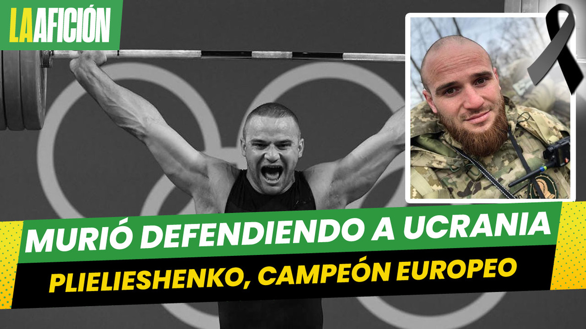 Pielieshenko, bicampeón europeo en levantamiento de pesas, murió en la guerra de Ucrania