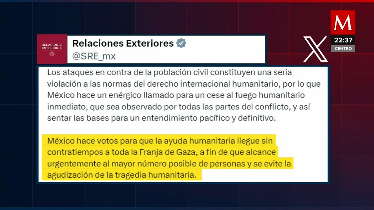 México condena ataque de Israel y pide cese al fuego