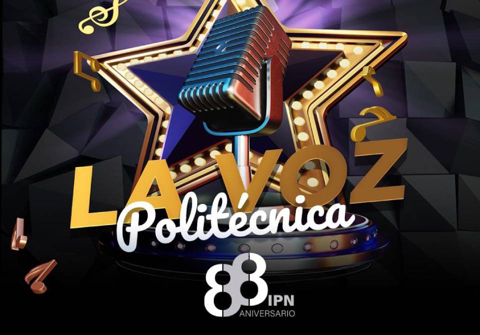 "La Voz Politécnica" se celebrará en conmemoración al Día del Politécnico. Foto: IPN_MX