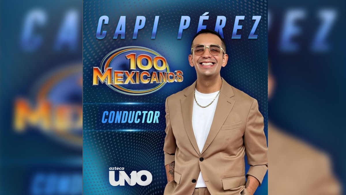 Capi Pérez será nuevo conductor de 100 mexicanos. | Instagram @elcapiperez