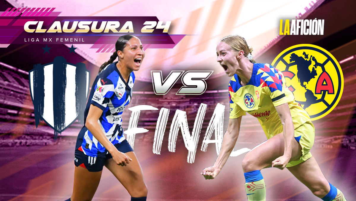Rayadas y América jugarán la final del Clausura 2024 la Liga MX Femenil