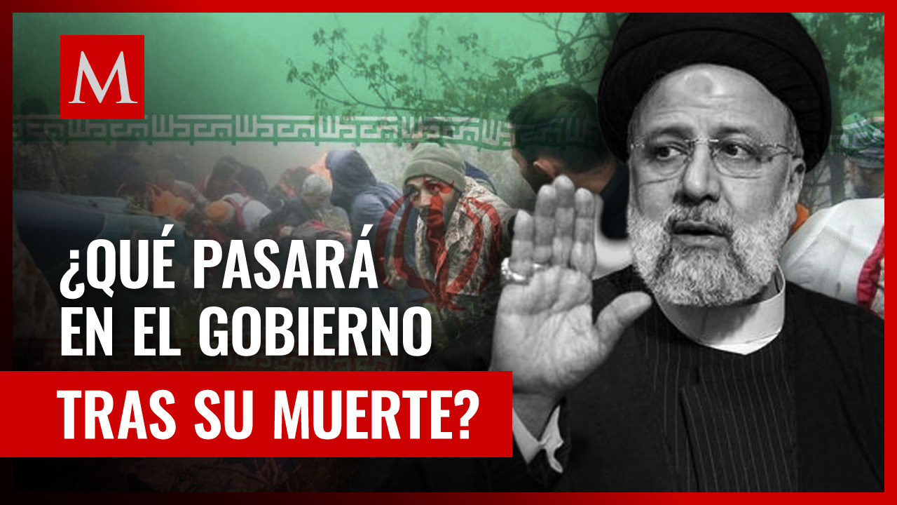 Recuperan el cuerpo del presidente Ebrahim Raisi y su comitiva