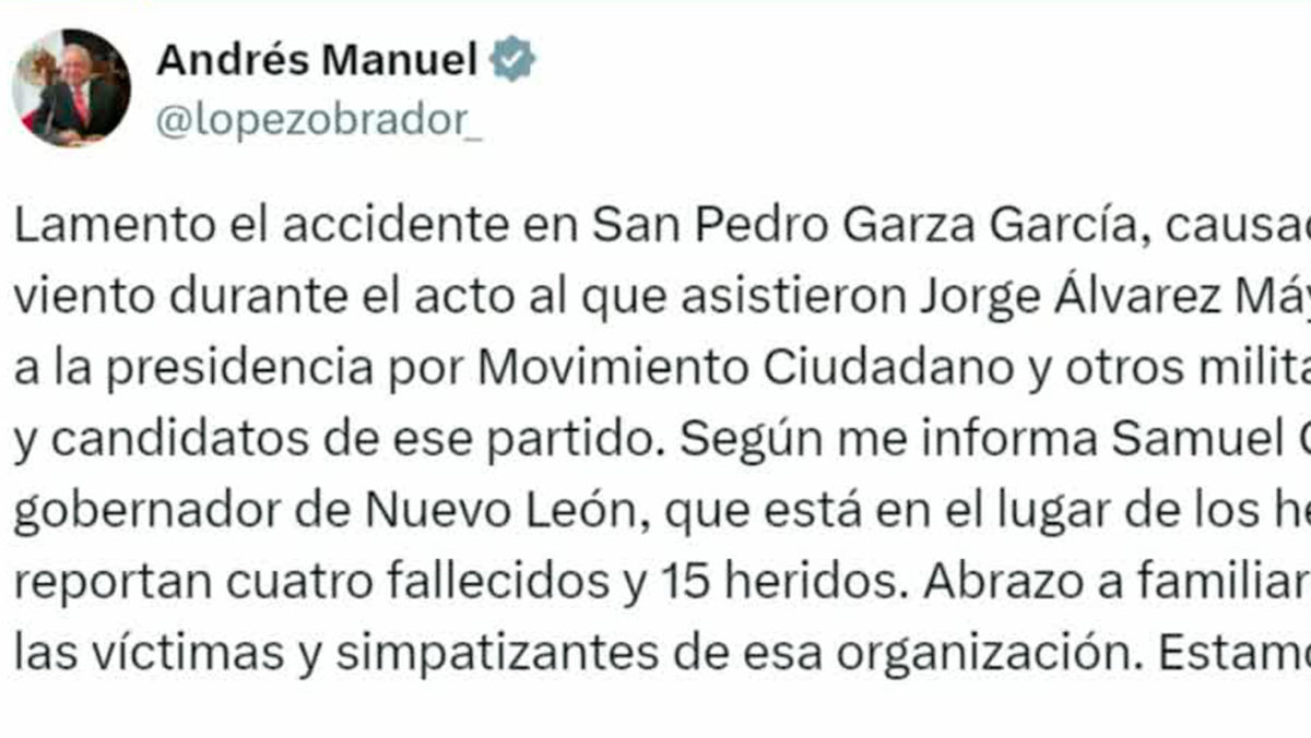 AMLO lamenta colapso de escenario en evento de Movimiento Ciudadano en San Pedro Garza García