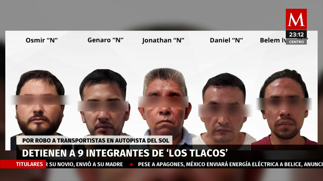 Capturan a 9 miembros de 'Los Tlacos' por robo de transportes de carga