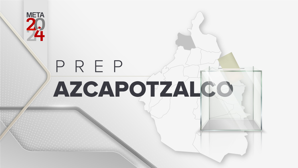 PREP Azcapotzalco: Así avanzan los resultados preliminares