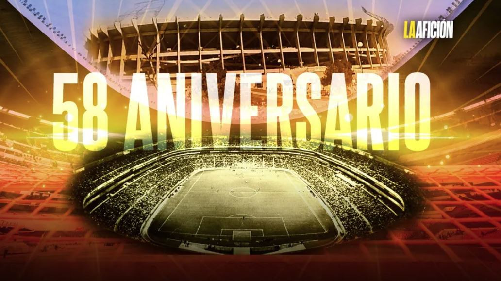 El histórico Estadio Azteca cumple 58 años