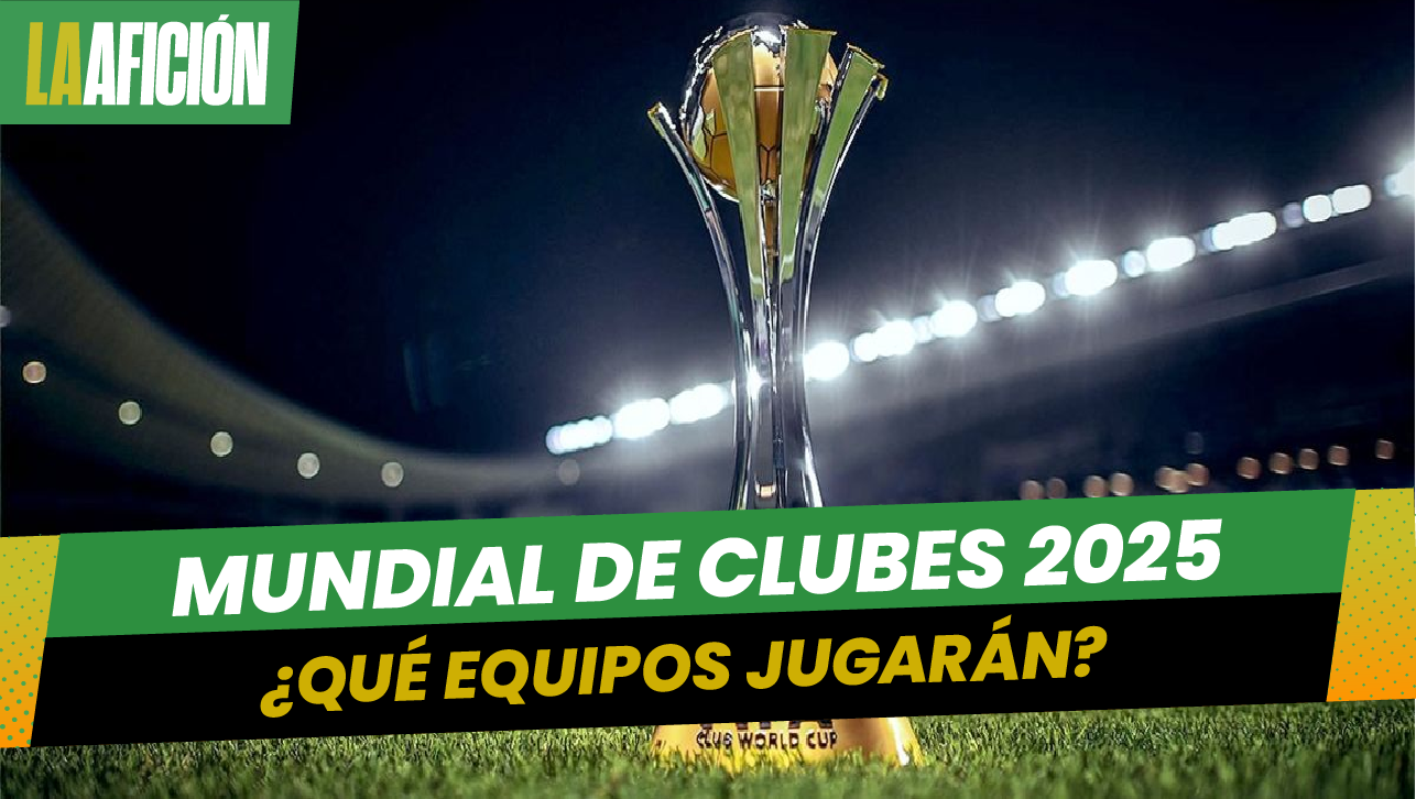 El Mundial de Clubes esta cerca de vivir un gran cambio para 2025. ¿Qué equipos tienen su boleto?
