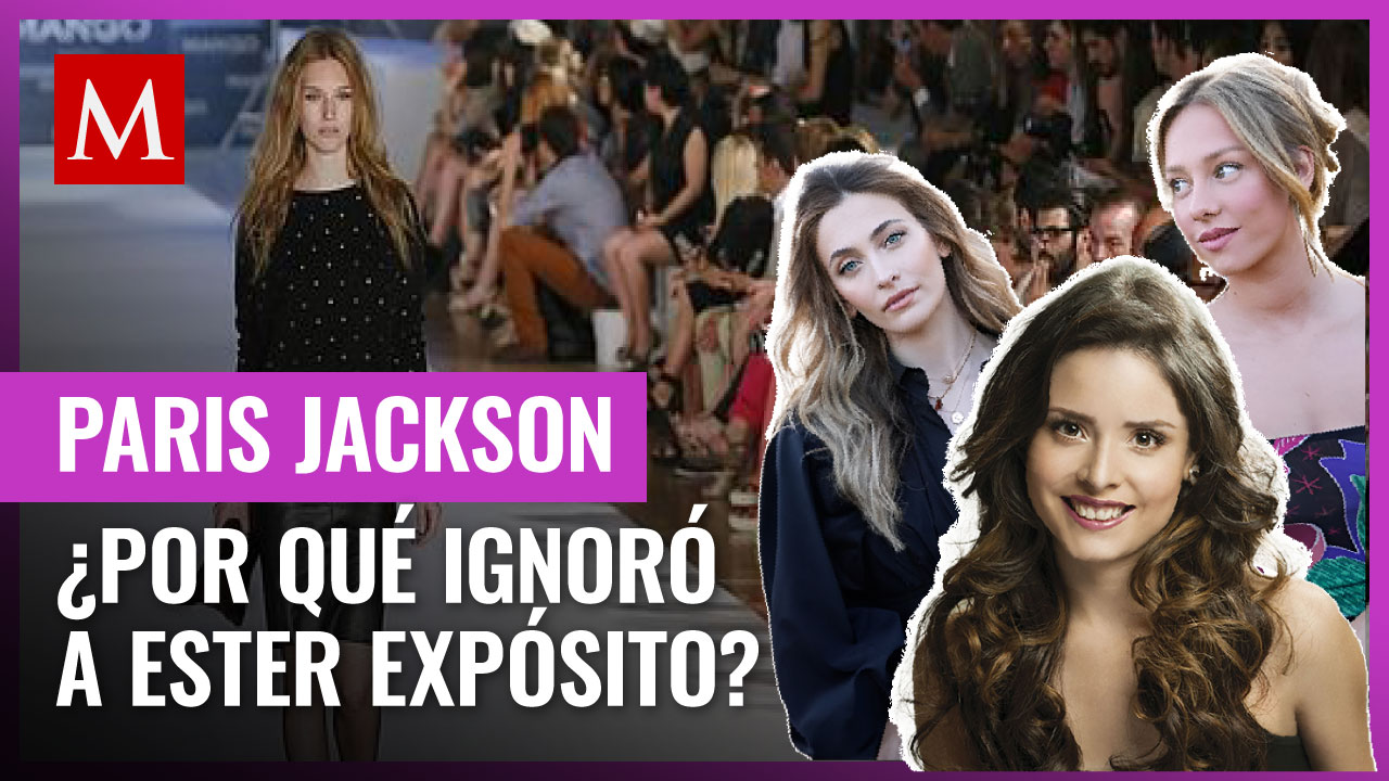 Maryfer Centeno destapa por qué Paris Jackson ignoró a Ester Expósito