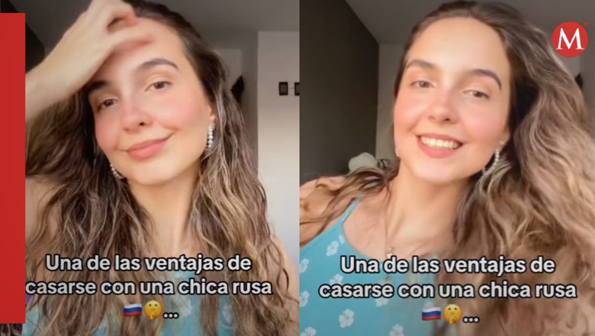 Tiktoker impresiona a las redes tras revelar las ventajas de salir con mujeres rusas. | @rusaenmexicoo