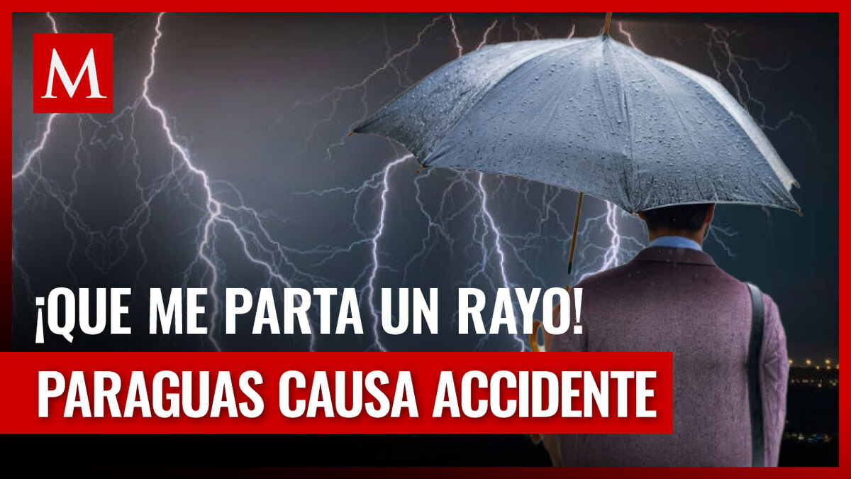 Rayo impacta a peatón con paraguas en China