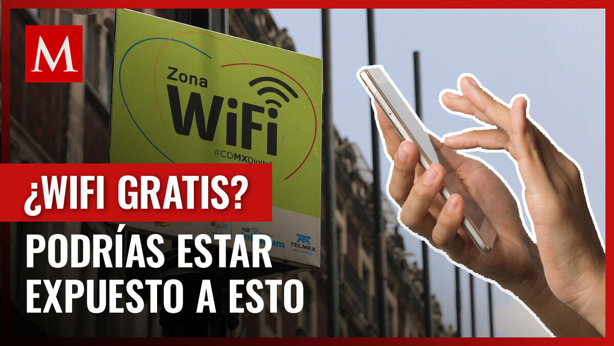 Este es el peligro que corres al usar Wifi gratuito, según experto; así puedes cuidar tus datos
