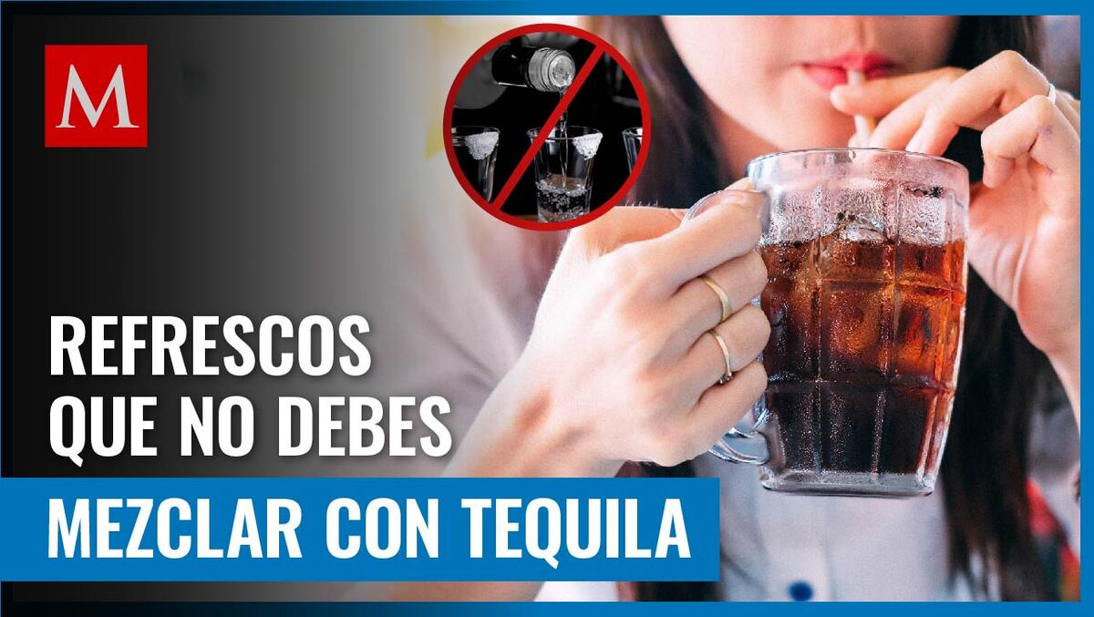 Estas bebidas no son recomendables para mezclar con tequila por esta razón, según la Profeco