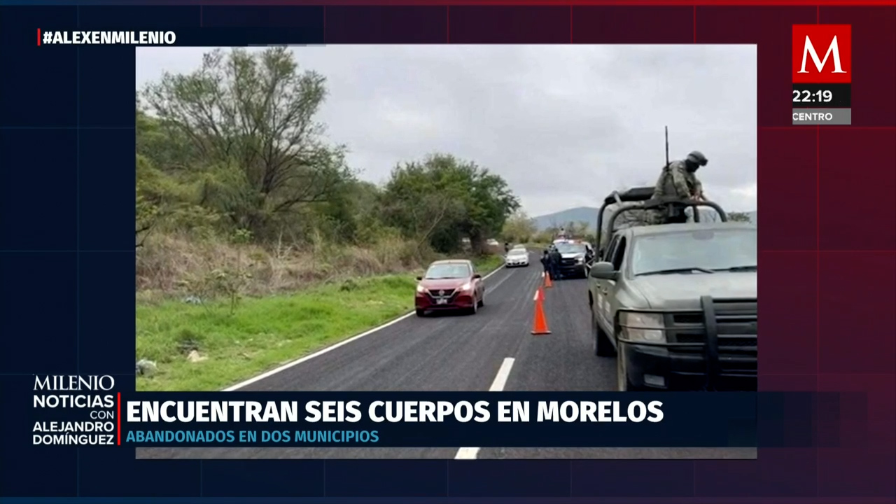 Hallan seis cuerpos en Morelos tras amenazas de grupos criminales