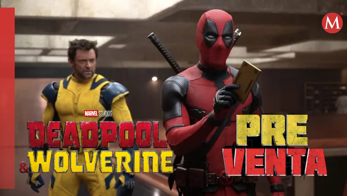 Deadpool y Wolverine, preventa y función pre-estreno de la cinta