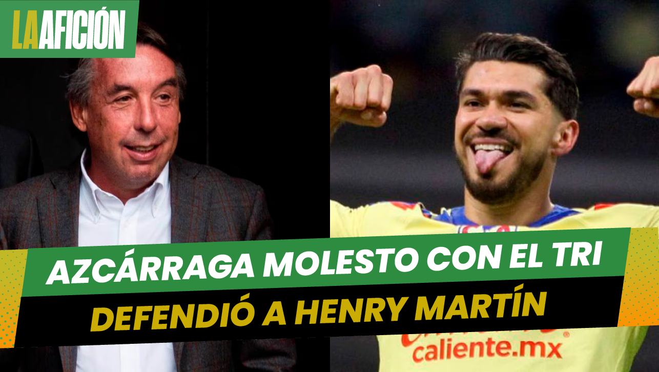 Azcárraga 'explota' con el Tri a causa de Henry Martin