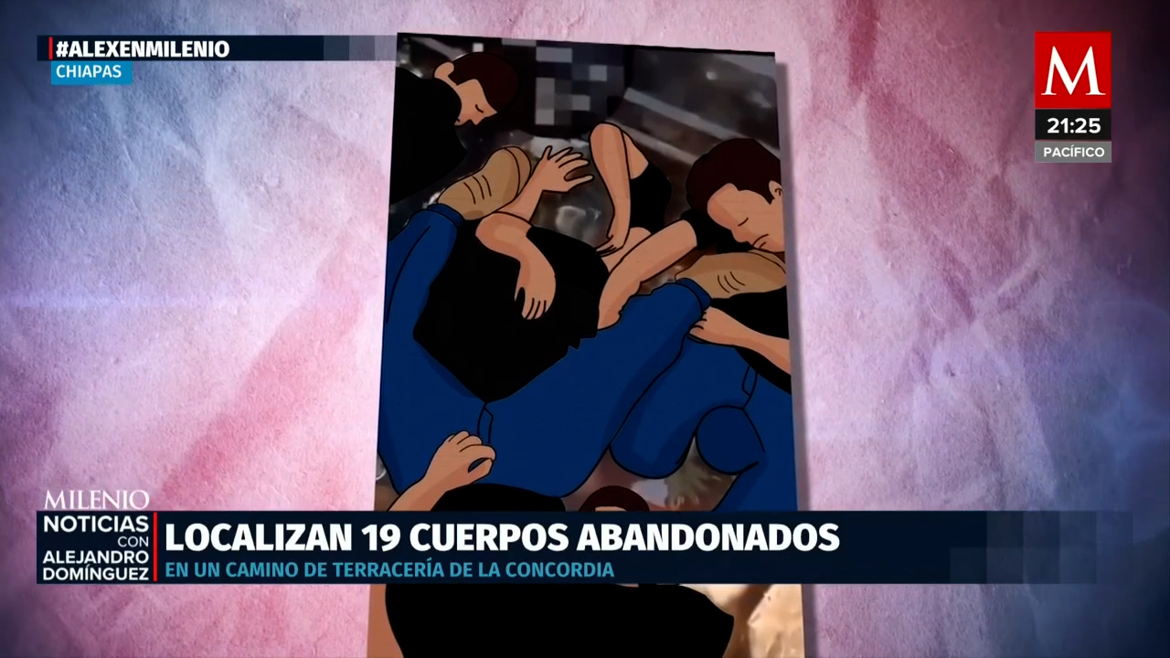Fiscalía de Chiapas confirma hallazgo de 19 cuerpos asesinados por el cártel de Sinaloa