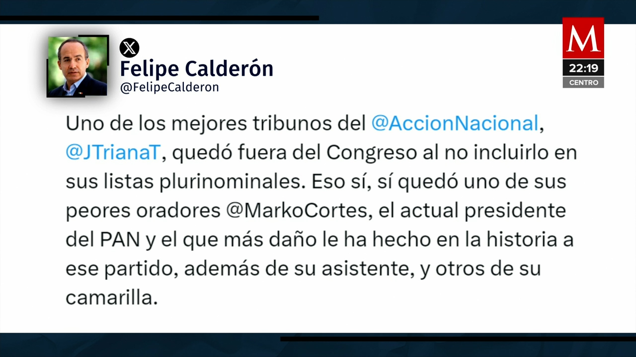 Felipe Calderón y Marko Cortés en fuerte enfrentamiento, críticas y respuestas en la red social X