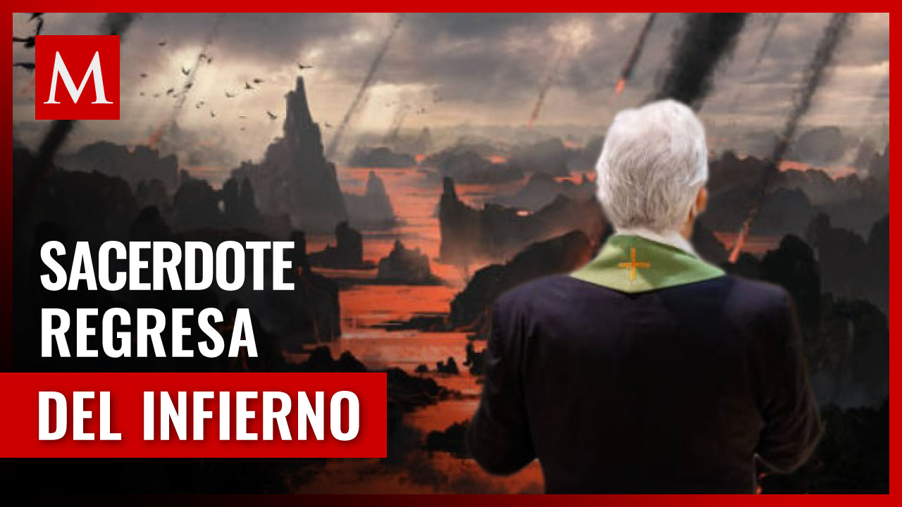 "Lo que vi es indescriptible". Impactante relato del sacerdote que visitó el infierno