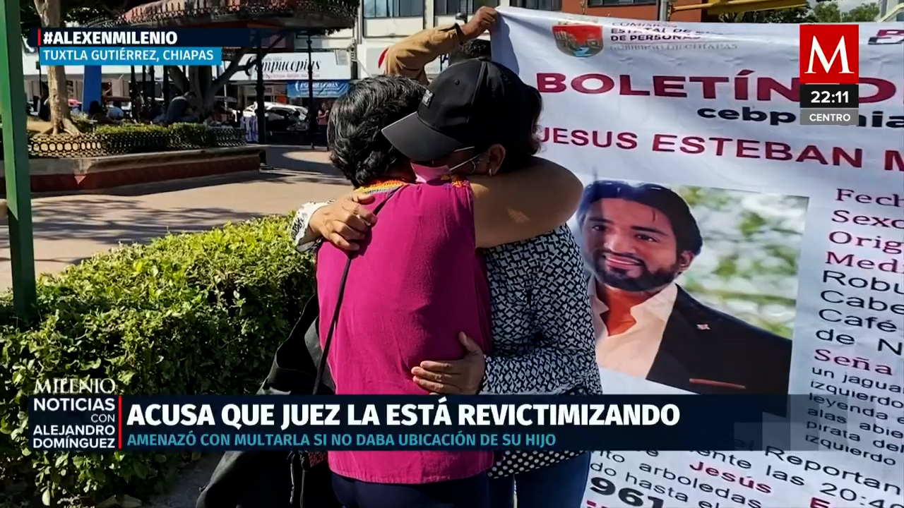Juez amedrenta a madre buscadora tras desaparición de su hijo en Chiapas
