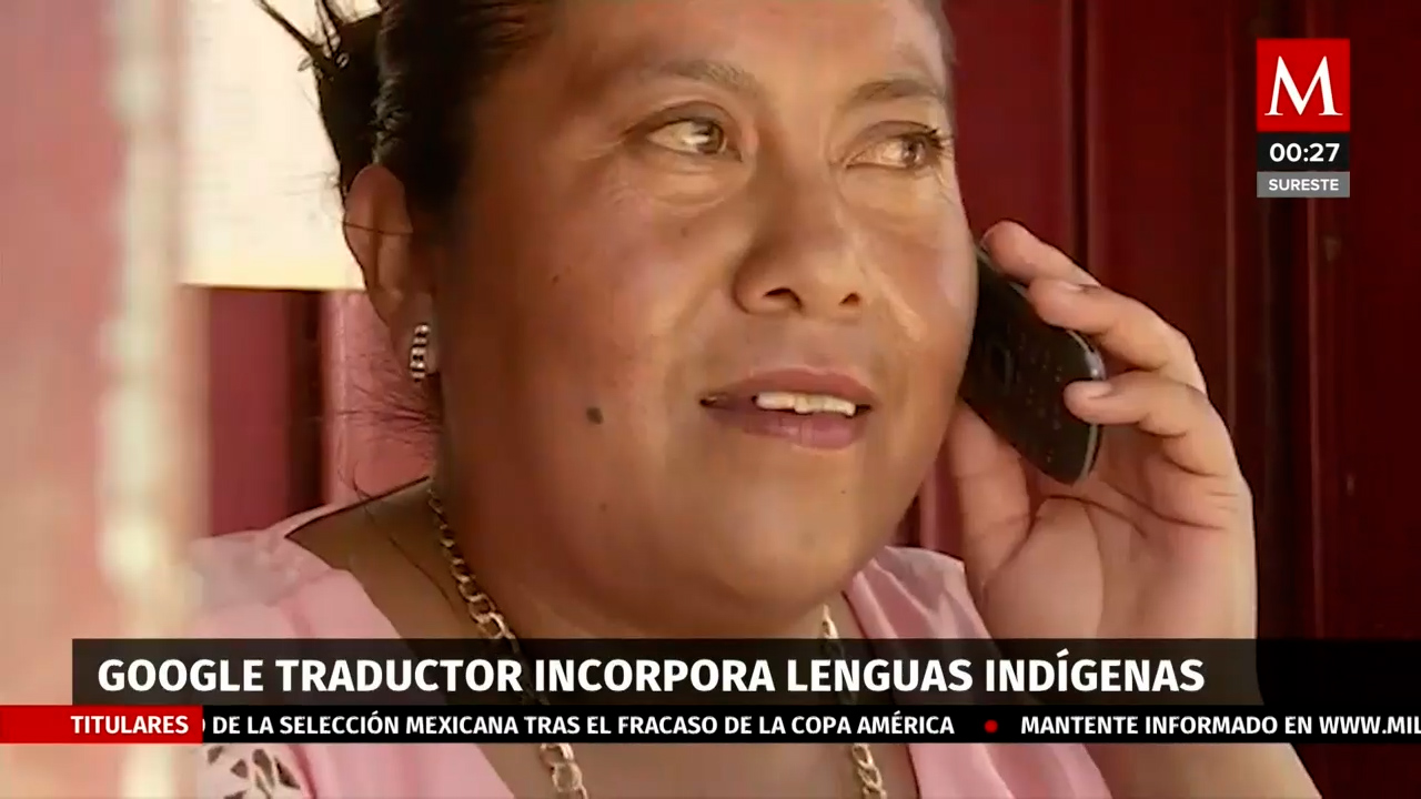 Google adapta a su traductor para dialectos indígenas de México