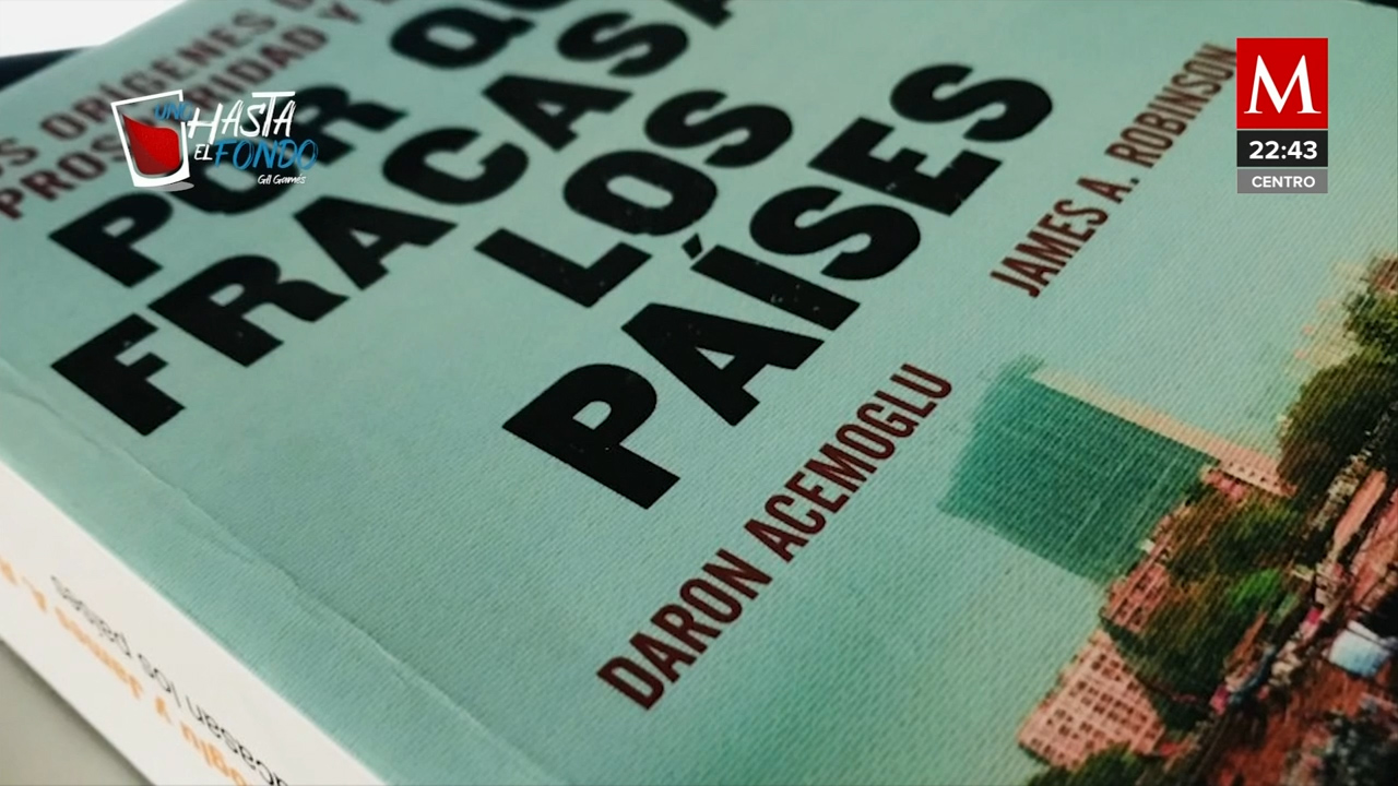 Por qué fracasan los países' | Uno Hasta el Fondo, con Gil Gamés
