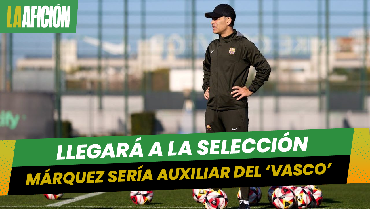 Rafa Márquez habría aceptado ser auxiliar del 'Vasco' Aguirre en la selección mexicana