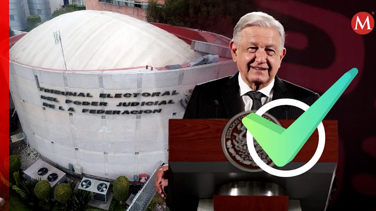 TEPJF va por validar elección presidencial; intervención de AMLO fue mínima