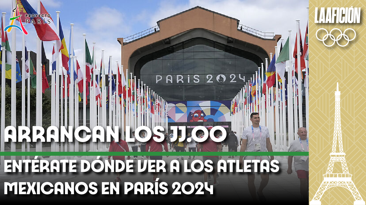 ¿Dónde ver en vivo los Juegos Olímpicos de París 2024 en México?