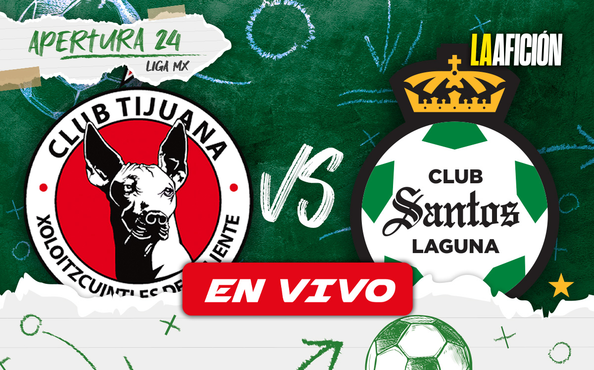 Tijuana vs Santos RESUMEN Partido - Tijuana Vs Santos Vivo Jornada 