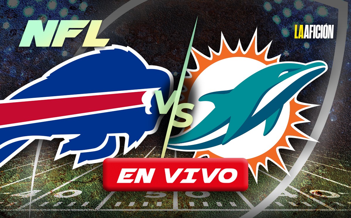 Bills vs Miami Dolphins. Ver EN VIVO Semana 2 de la NFL 2024 (La Afición)