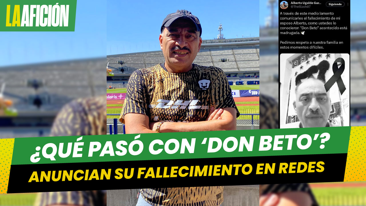 Reportan el supuesto fallecimiento de "Don Beto" en redes sociales