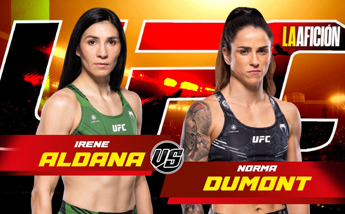 Dónde ver la pelea de Irene Aldana  vs Norma Dumont EN VIVO | UFC HOY (La Afición)