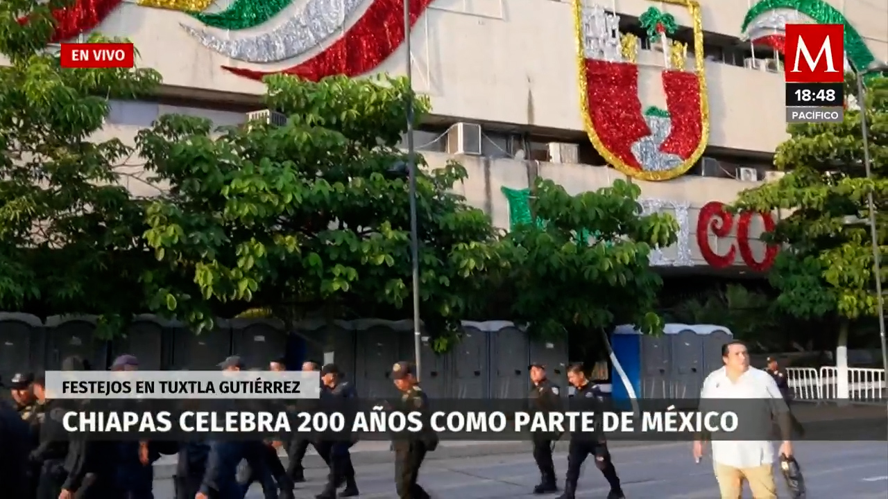 Chiapas continúa preparativos tras conmemoración de 200 años de unión y fiestas patrias
