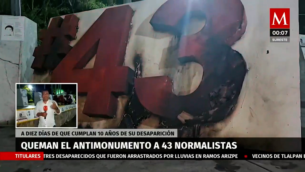 Incendian anti monumento de los 43 normalistas desaparecidos en Guerrero