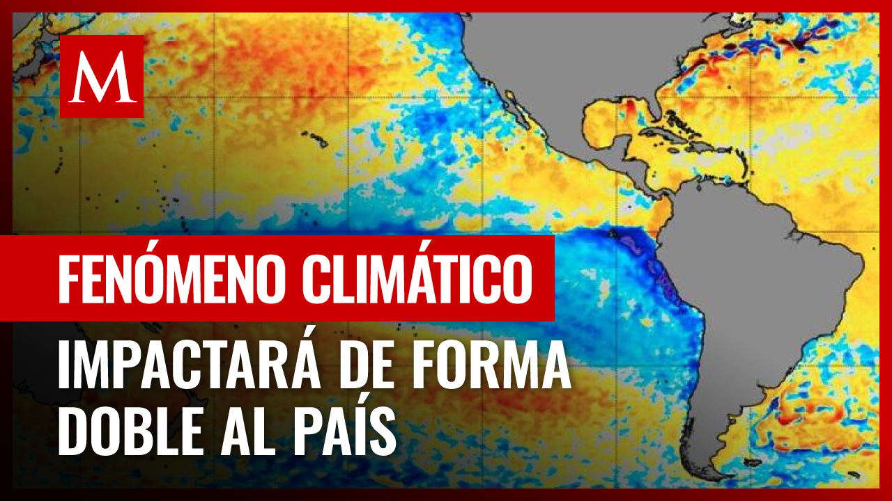 Doble fenómeno La Niña, ¿qué consecuencias traerá para México?