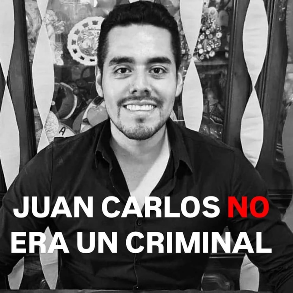 Según sus familiares y amigos, Juan Carlos fue una víctima colateral
