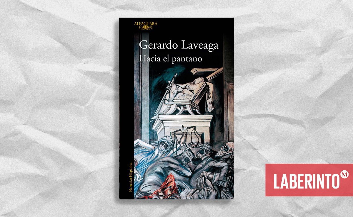 Portada de ‘Hacia el pantano’, de Gerardo Laveaga. (Alfaguara)