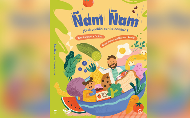 Portada de Ñam Ñam ¿Qué ondilla con la comida? (cortesía)