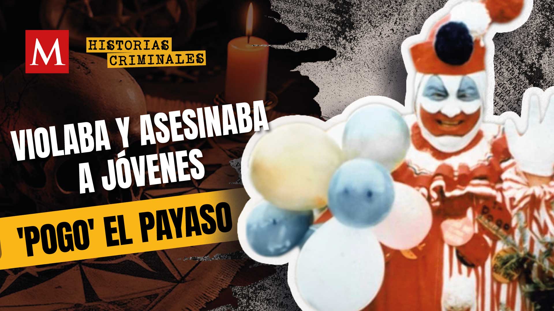 John Wayne Gacy: El payaso que aterrorizó Estados Unidos | Historias Criminales